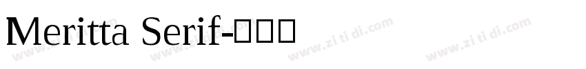 Meritta Serif字体转换